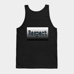 Respect Tank Top